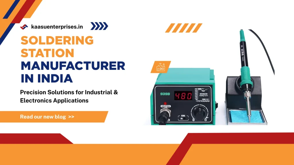 Soldering Station Manufacturer in India –
